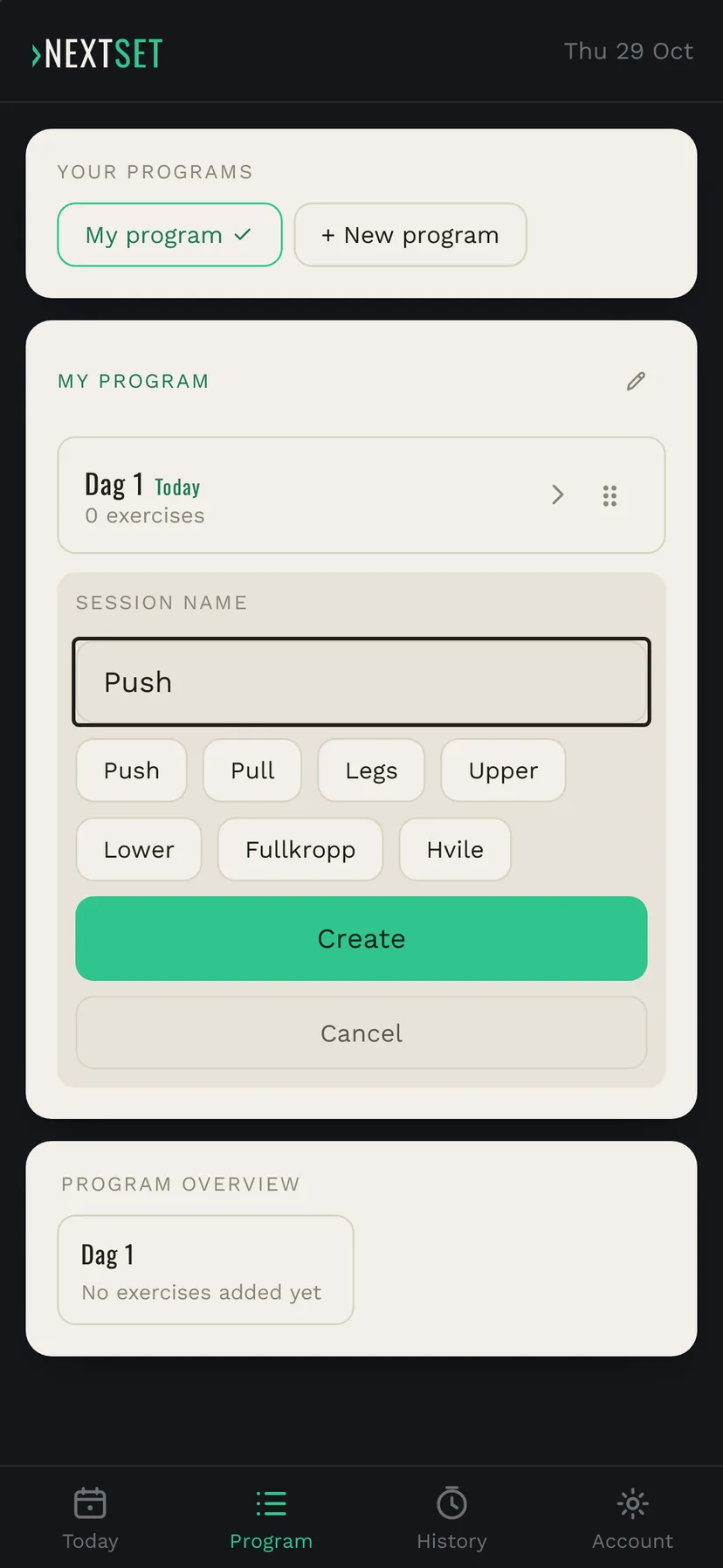 PROGRAM in NextSet: a new training day is named Push, with quick picks like Push, Pull and Legs