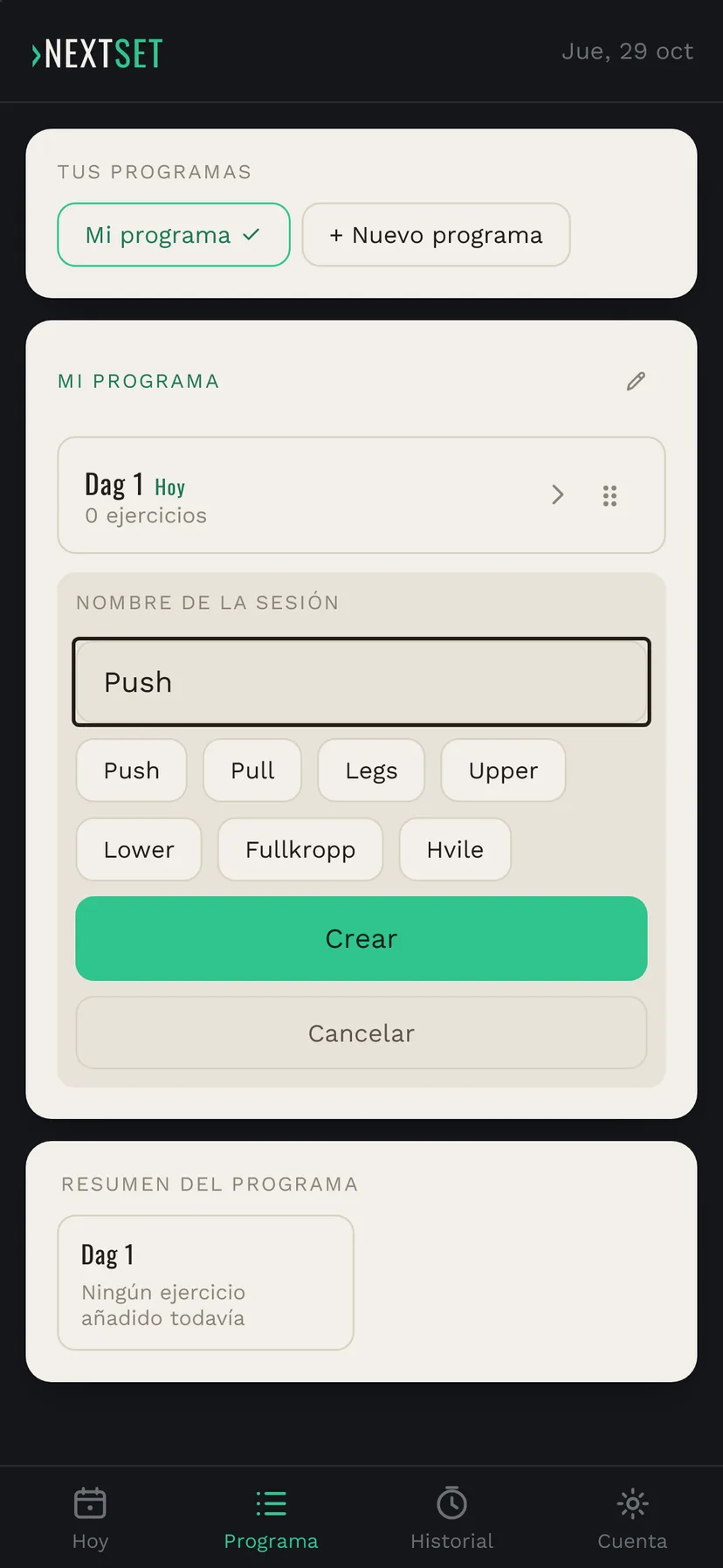 PROGRAMA en NextSet: un nuevo día de entrenamiento se llama Push, con accesos rápidos como Push, Pull y Legs