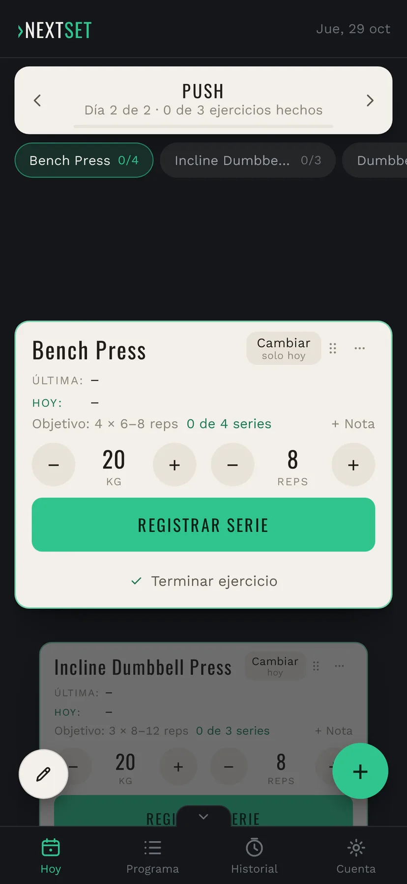 NextSet HOY muestra el nuevo programa: Push con Bench Press, objetivo 4 por 6 a 8 repeticiones y el botón Registrar serie