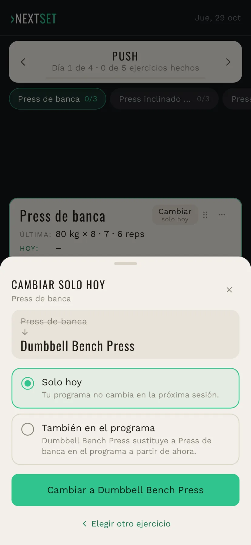 Confirmar el cambio: Press de banca pasa a Dumbbell Bench Press, con la opción Solo hoy o También en el programa, y el botón Cambiar a